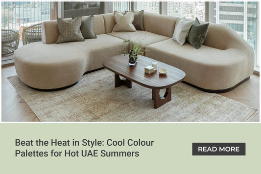 Beat the Heat in Style: Cool Colour Palettes for Hot UAE Summers