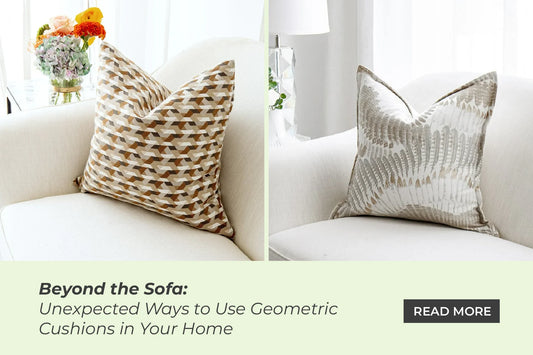 Beyond the Sofa: Unexpected Ways to Use Geometric Cushions in Your Home