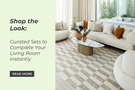 Shop the Look: Curated Sets to Complete Your Living Room Instantly